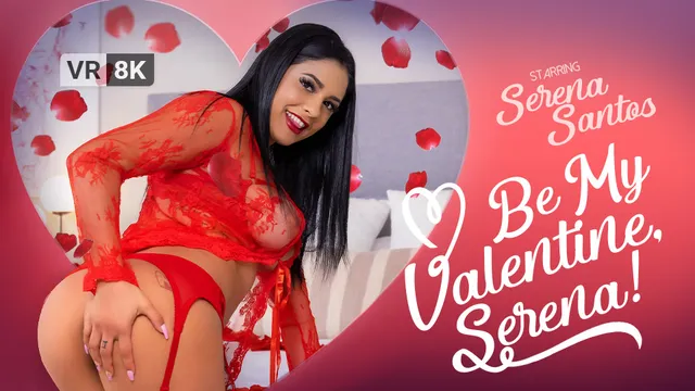 Be My Valentine, Serena