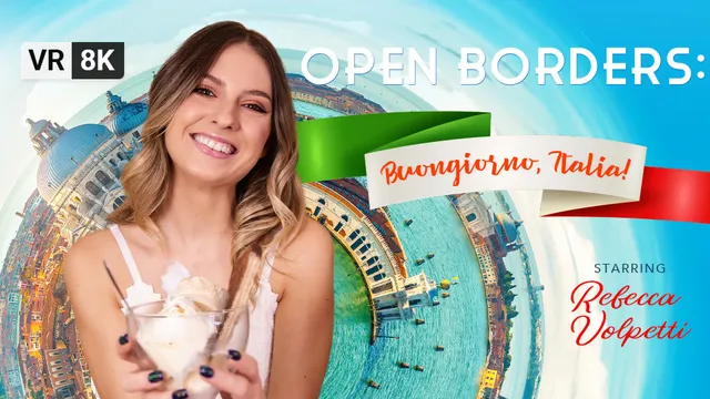 Open Borders: Buongiorno, Italia!
